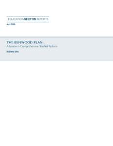 EDUCATIONSECTOR REPORTS April 2008 The Benwood Plan: