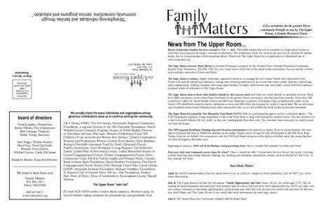 “Strengthening individuals and families through community connections, service programs and education.” A free newsletter for the greater Derry community brought to you by The Upper Room, A Family Resource Center