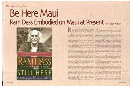 Maui Style ❘ LivingMaui  Be Here Maui Ram Dass Embodied on Maui at Present R