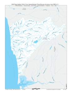 2008 Water Quality 303(d)-5 List: Queets/Quinault Water Resource Inventory Area (WRIA[removed]d) Parameters: Dissolved Oxygen  Fecal Coliform