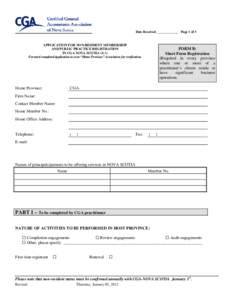 Date Received _____________ Page 1 of 3  APPLICATION FOR NON-RESIDENT MEMBERSHIP AND PUBLIC PRACTICE REGISTRATION IN CGA NOVA SCOTIA (R-6) Forward completed application to your “Home Province” Association for verific