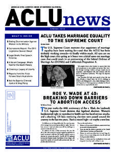 ACLUnews AMERICAN CIVIL LIBERTIES UNION OF NORTHERN CALIFORNIA SPRING[removed]W H AT ’ S I N S I D E