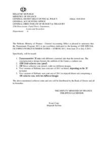 HELLENIC REPUBLIC MINISTRY OF FINANCE GENERAL SECRETARIAT OF FISCAL POLICY GENERAL ACCOUNTING OFFICE GENERAL DIRECTORATE OF BUDGET & TREASURY 25th Directorate: Fund Flows, Guarantee,