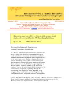 education review // reseñas educativas editors: david j. blacker / gustavo e. fischman / melissa cast-brede / gene v glass a multi-lingual journal of book reviews December 5, 2013  ISSN[removed]