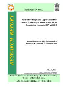 RESEARCH REPORT  NMRF/RR/OCN[removed]Sea Surface Height and Upper Ocean Heat Content Variability in Bay of Bengal during