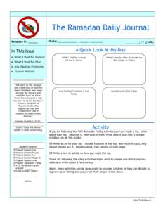 The Ramadan Daily Journal Ramadan 11, ______ In This Issue • What I Had for Suhoor • What I Had for Iftar