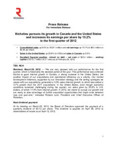 Press Release For Immediate Release Richelieu pursues its growth in Canada and the United States and increases its earnings per share by 15.2% in the first quarter of 2012