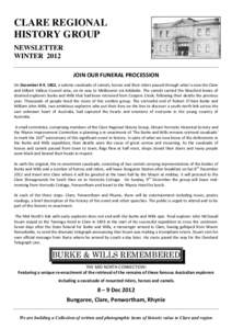 CLARE REGIONAL HISTORY GROUP NEWSLETTER WINTER 2012 JOIN OUR FUNERAL PROCESSION On December 8-9, 1862, a solemn cavalcade of camels, horses and their riders passed through what is now the Clare