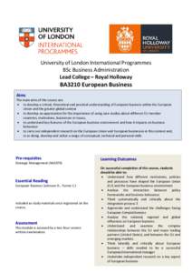 University of London International Programmes BSc Business Administration Lead College – Royal Holloway BA3210 European Business