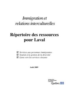 Immigration et relations interculturelles Répertoire des ressources pour Laval  Services aux personnes immigrantes  Soutien à la gestion de la diversité