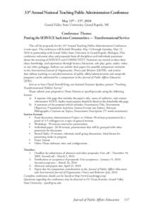 33rd Annual National Teaching Public Administration Conference May 13th – 15th, 2010 Grand Valley State University, Grand Rapids, MI Conference Theme: Putting the SERVICE back into Communities — Transformational Serv