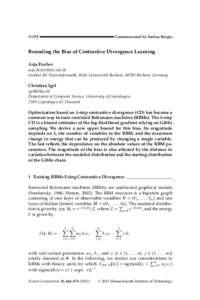 NOTE  Communicated by Yoshua Bengio Bounding the Bias of Contrastive Divergence Learning Asja Fischer