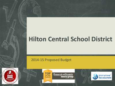 Hilton Central School District[removed]Proposed Budget Outline of Presentation 