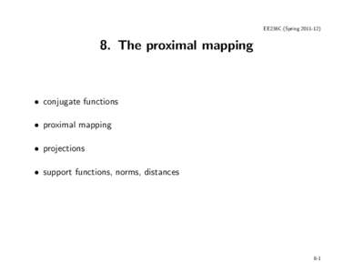 EE236C (Spring[removed]The proximal mapping