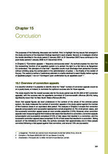 Chapter 15  Conclusion The purposes of the following discussion are twofold. First, to highlight the key issues that emerged in the study and some of the important findings reported in each chapter. Second, to investigat