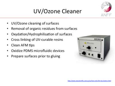 UV/Ozone	
  Cleaner	
   •  •  •  •  • 