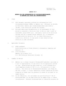 Revision 1.0 September 1986 METHOD T0-7 METHOD FOR THE DETERMINATION OF N-NITROSODIMETHYLAMINE IN AMBIENT AIR USING GAS CHROMATROGRAPHY 1.