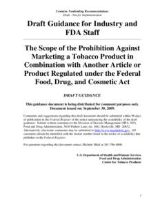 Draft Guidance for Industry and FDA Staff