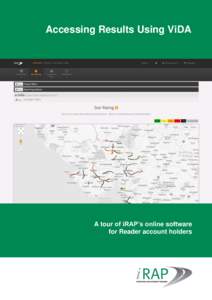 Accessing Results Using ViDA  A tour of iRAP’s online software for Reader account holders  About iRAP