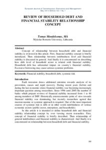 European Journal of Contemporary Economics and Management May 2014 Edition Vol.1 No.1 REVIEW OF HOUSEHOLD DEBT AND FINANCIAL STABILITY RELATIONSHIP CONCEPT