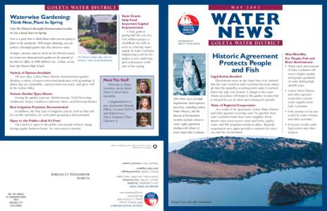 Water conservation / Los Padres National Forest / Santa Ynez River / Lake Cachuma / Goleta /  California / Reclaimed water / Santa Barbara /  California / The Waterwise Project / Goleta / Geography of California / Environment / Water