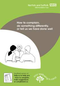 How to complain, do something differently, or tell us we have done well EasyRead version of Help us to help you