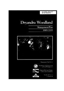 DRYANDRA WOODLAND  MANAGEMENT PLAN