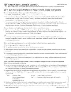 FORM EP INSTRUCTIONS Registrar’s Office, 51 Brattle Street, Cambridge, MA[removed] • [removed] • Fax: ([removed] • www.summer.harvard.edu 2014 Summer English Proficiency Requirement Ap