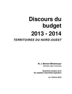 Discours du budget[removed]TERRITOIRES DU NORD-OUEST  M. J. Michael Miltenberger