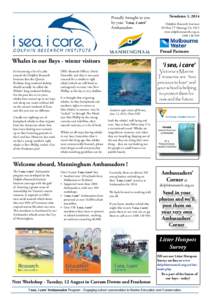 Proudly brought to you by your ‘i sea, i care’ Ambassadors Newsletter 1, 2014 Dolphin Research Institute