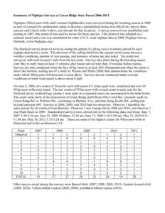 Summary of Nightjar Surveys at Green Ridge State Forest[removed]Nightjars (Whip-poor-wills and Common Nighthawks) were surveyed during the breeding season in 2006 as part of a project by northeastern states to develop 