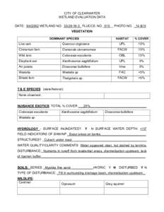 CITY OF CLEARWATER WETLAND EVALUATION DATA DATE: [removed]WETLAND NO[removed]3_ FLUCCS. NO._510__ PHOTO NO. _14 &15 VEGETATION DOMINANT SPECIES