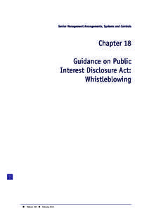 Senior Management Arrangements, Systems and Controls  Chapter 18 Guidance on Public Interest Disclosure Act: Whistleblowing