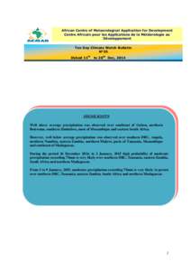 African Centre of Meteorological Application for Development Centre Africain pour les Applications de la Météorologie au Développement Ten Day Climate Watch Bulletin N°35 Dekad 11th