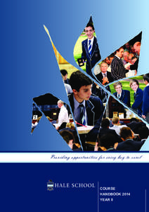 Providing opportunities for every boy to excel  COURSE HANDBOOK 2014 YEAR 8