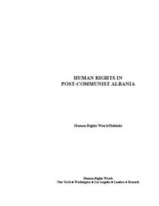 HUMAN RIGHTS IN POST-COMMUNIST ALBANIA