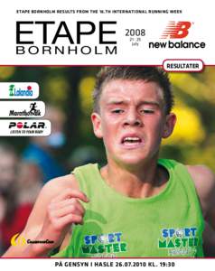 ETAPE BORNHOLM RESULTS FROM THE 16.TH INTERNATIONAL RUNNING WEEKjuly