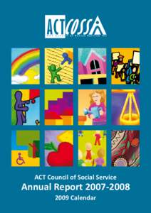 ACT Council of Social Service  Annual Report[removed]Calendar  www.actcoss.org.au | Ph: [removed] | Level 1, 67 Townshend St, Phillip ACT