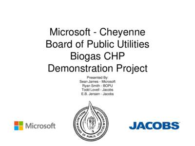 Microsoft - Cheyenne Board of Public Utilities Biogas CHP Demonstration Project