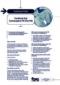 CONTRACEPTION  Combined Oral Contraceptive Pill (The Pill)  The Combined Oral Contraceptive Pill