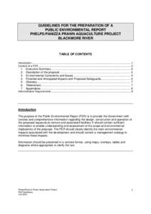 GUIDELINES FOR THE PREPARATION OF A PUBLIC ENVIRONMENTAL REPORT PHELPS/PANIZZA PRAWN AQUACULTURE PROJECT BLACKMORE RIVER  TABLE OF CONTENTS