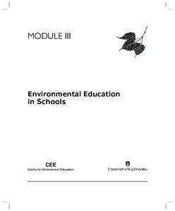 MODULE III  Environmental Education in Schools  Acknowledgements