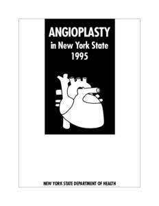 ANGIOPLASTY in New York State 1995 NEW YORK STATE DEPARTMENT OF HEALTH