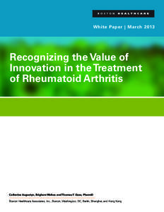 White Paper | March[removed]Recognizing the Value of Innovation in the Treatment of Rheumatoid Arthritis