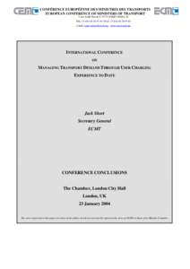 CONFÉRENCE EUROPÉENNE DES MINISTRES DES TRANSPORTS EUROPEAN CONFERENCE OF MINISTERS OF TRANSPORT 2, rue André Pascal, FPARIS CEDEX 16 TELFAX97 42 e-mail: ecmt.contact@oec