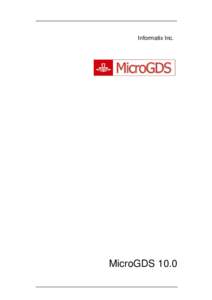 Informatix Inc.  MicroGDS 10.0 ii