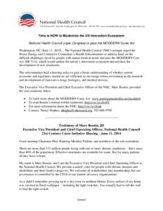 National Health Council 1730 M Street NW, Suite 500, Washington, DC[removed] · [removed] · www.nationalhealthcouncil.org · [removed] Time is NOW to Modernize the US Innovation Ecosystem National Health C