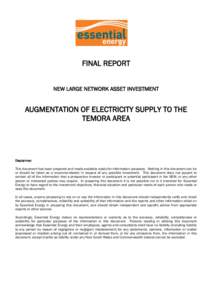 FINAL REPORT NEW LARGE NETWORK ASSET INVESTMENT AUGMENTATION OF ELECTRICITY SUPPLY TO THE TEMORA AREA