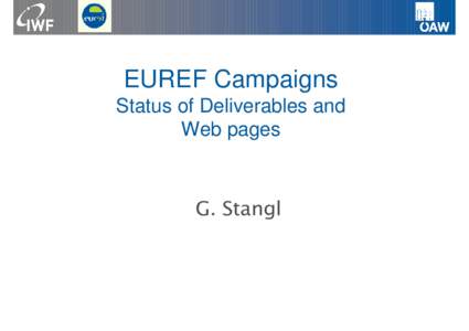 EUREF Campaigns Status of Deliverables and Web pages G. Stangl