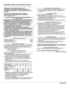 Prothrombin Complex Concentrate (Human), Kcentra® HIGHLIGHTS OF PRESCRIBING INFORMATION These highlights do not include all the information needed to use